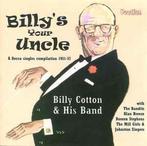 cd - Billy Cotton &amp; His Band - Billys Your Uncle (A..., Cd's en Dvd's, Verzenden, Zo goed als nieuw