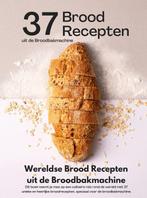 9789465190068 Wereldse Brood Recepten uit de Broodbakmachine, Boeken, Verzenden, Nieuw, Andries B.V.