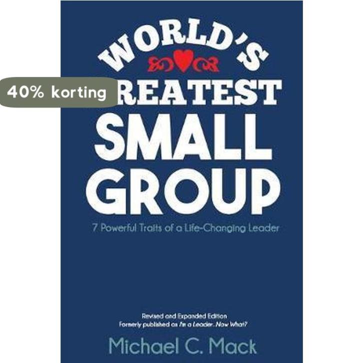 Worlds Greatest Small Group 9781539752257 Michael C Mack, Boeken, Taal | Engels, Zo goed als nieuw, Verzenden