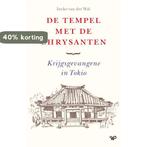 De tempel met de chrysanten 9789462496798 Ineke van der Wal, Verzenden, Gelezen, Ineke van der Wal