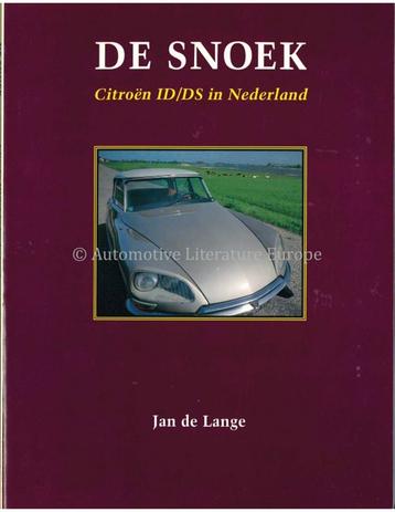 DE SNOEK, CITROËN ID / DS IN NEDERLAND