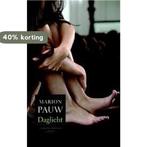 Daglicht 9789041425256 Marion Pauw, Verzenden, Gelezen, Marion Pauw