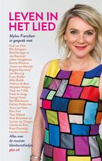 Leven in het lied 9789024575657 Mylou Frencken, Boeken, Verzenden, Zo goed als nieuw, Mylou Frencken