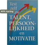 TEST ZELF UW TALENT PERSOONLIJKHEI 9789024365326 J. Barrett, Boeken, Psychologie, Verzenden, Gelezen, J. Barrett