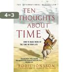 Ten Thoughts About Time (New Edition) 9781845290504, Boeken, Verzenden, Gelezen, Bodil Jönsson