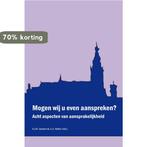 Mogen wij u even aanspreken? 9789069166735, Boeken, Verzenden, Gelezen