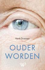 Ouder worden 9789462499638 Henk Driessen, Boeken, Verzenden, Zo goed als nieuw, Henk Driessen