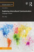 Exploring Intercultural Communication 9780415585514, Boeken, Zo goed als nieuw