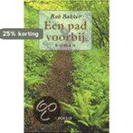 Pad voorbij 9789058601049 Rob Bakker, Verzenden, Gelezen, Rob Bakker