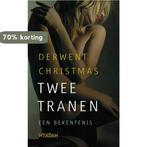 Twee tranen 9789046803301 Derwent Christmas, Boeken, Verzenden, Gelezen, Derwent Christmas