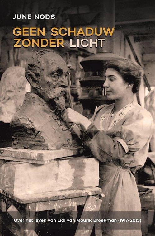 Geen schaduw zonder licht 9789090379388 June Nods, Boeken, Overige Boeken, Gelezen, Verzenden