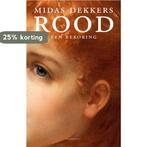 Rood 9789025435776 Midas Dekkers, Boeken, Verzenden, Gelezen, Midas Dekkers