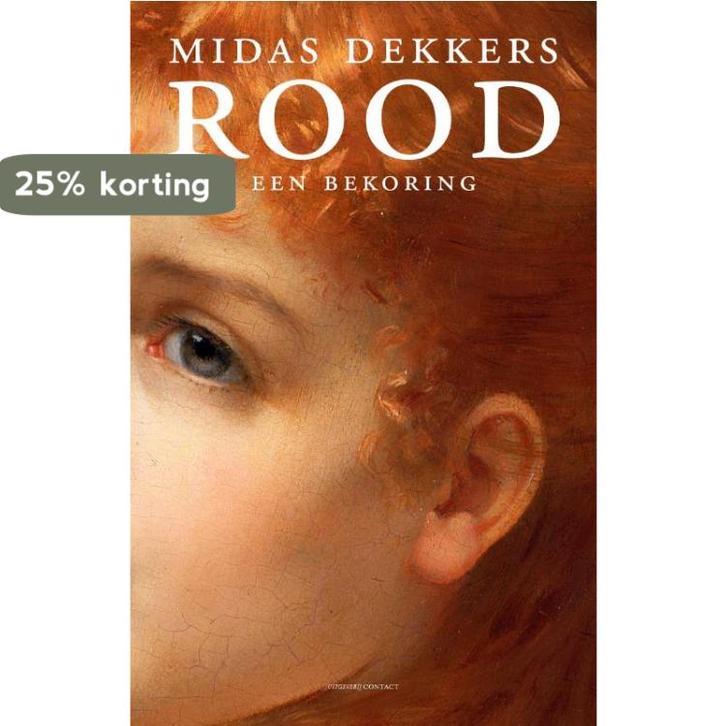 Rood 9789025435776 Midas Dekkers, Boeken, Literatuur, Gelezen, Verzenden