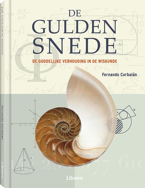 De Gulden Snede 9789089986764 Fernando Corbalan, Boeken, Wetenschap, Gelezen, Verzenden