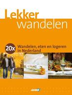 Anwb Lekker Wandelen 9789018027216, Verzenden, Zo goed als nieuw