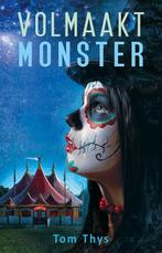 Volmaakt monster 9789490767808 Tom Thys, Verzenden, Zo goed als nieuw, Tom Thys