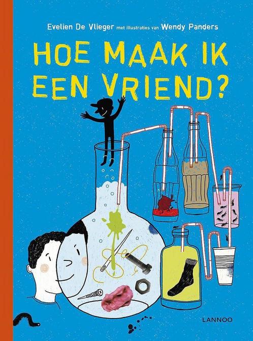 Hoe maak ik een vriend? 9789401453165 Wendy Panders, Boeken, Kinderboeken | Jeugd | onder 10 jaar, Zo goed als nieuw, Verzenden