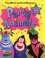 Party animals by Tony Mitton (Paperback), Gelezen, Tony Mitton, Verzenden