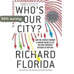 WhoS Your City 9780465013531 Richard Florida, Verzenden, Zo goed als nieuw, Richard Florida
