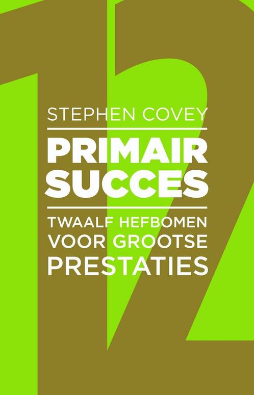 Primair Succes 9789047009399 Stephen R. Covey, Boeken, Psychologie, Gelezen, Verzenden