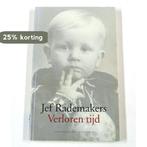 Verloren tijd 9789057592034 J. Rademakers, Boeken, Verzenden, Gelezen, J. Rademakers