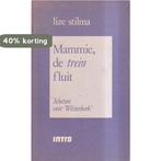 Mammie de trein fluit 9789026617577 L. Stilma, Verzenden, Gelezen, L. Stilma