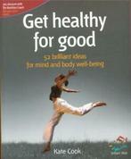 52 brilliant ideas: Get healthy for good: 52 brilliant ideas, Boeken, Gezondheid, Dieet en Voeding, Verzenden, Gelezen, Kate Cook