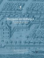 Huygens en Hofwijck 9789462499119 Henk Boers, Verzenden, Zo goed als nieuw, Henk Boers