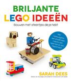 LEGO ideeën  -   Briljante LEGO ideeën 9789493189614, Boeken, Kinderboeken | Jeugd | 10 tot 12 jaar, Gelezen, Sarah Dees, Verzenden