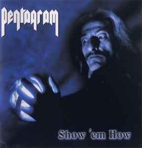 cd - Pentagram - Show em How, Cd's en Dvd's, Cd's | Overige Cd's, Zo goed als nieuw, Verzenden