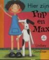 Hier zijn Pup en Max / Een Pup en Max boek 9789025108366, Boeken, Prentenboeken en Plaatjesalbums, Zo goed als nieuw, Verzenden