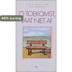 O toekomst, laat niet af / Op hoop van zegen 9789024288243, Boeken, Verzenden, Gelezen, Jos Brink