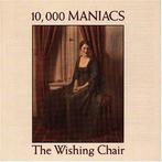 cd - 10,000 Maniacs - The Wishing Chair, Verzenden, Zo goed als nieuw