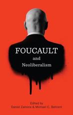 9781509501779 Foucault and Neoliberalism, Verzenden, Nieuw, Daniel Zamora