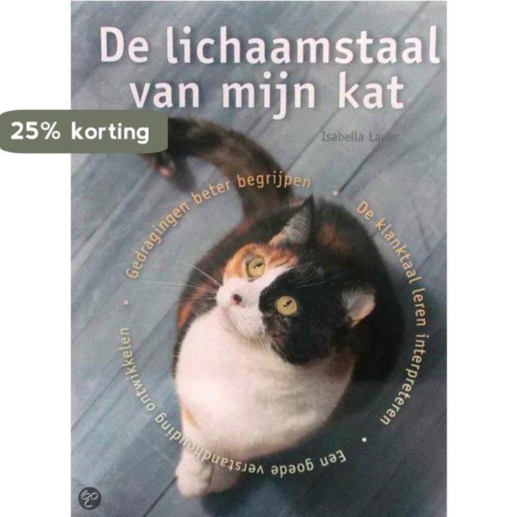 De lichaamstaal van mijn kat 9789043813303 Isabella Lauer, Boeken, Schoolboeken, Gelezen, Verzenden