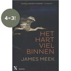 Het hart viel binnen 9789401600118 James Meek, Verzenden, Zo goed als nieuw, James Meek