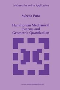 Hamiltonian Mechanical Systems and Geometric Quantization.by, Boeken, Overige Boeken, Zo goed als nieuw, Verzenden