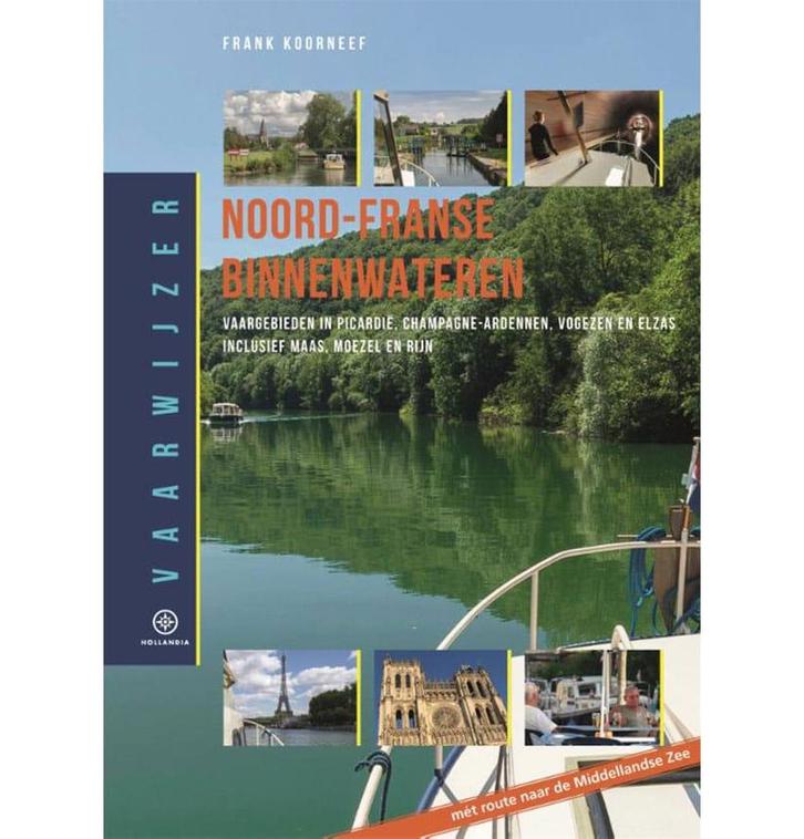 Vaarwijzer Noord-Franse binnenwateren, Watersport en Boten, Accessoires en Onderhoud, Nieuw, Ophalen of Verzenden
