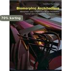 Biomorphic Architecture 9783930698875 Gunther Feuerstein, Verzenden, Zo goed als nieuw, Gunther Feuerstein