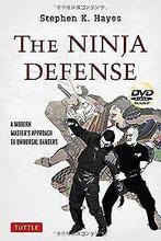 The Ninja Defense: A Modern Masters Approach to Univers..., Boeken, Gelezen, Hayes, Stephen K., Verzenden