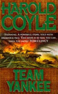 Team Yankee by Harold Coyle (Paperback), Boeken, Biografieën, Gelezen, Verzenden