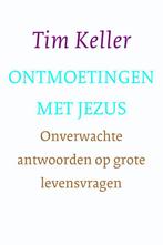 Ontmoetingen met Jezus 9789051945232 Tim Keller, Boeken, Verzenden, Gelezen, Tim Keller