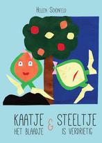 Kaatje het Blaadje & Steeltje is verdrietig 9789402228380, Verzenden, Gelezen, Heleen Schönfeld