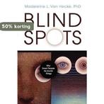 Blind Spots 9781591025092 Madeleine L. Van Hecke, Verzenden, Gelezen, Madeleine L. Van Hecke