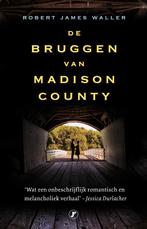 De bruggen van Madison County 9789089754707, Boeken, Verzenden, Gelezen, Robert James Waller