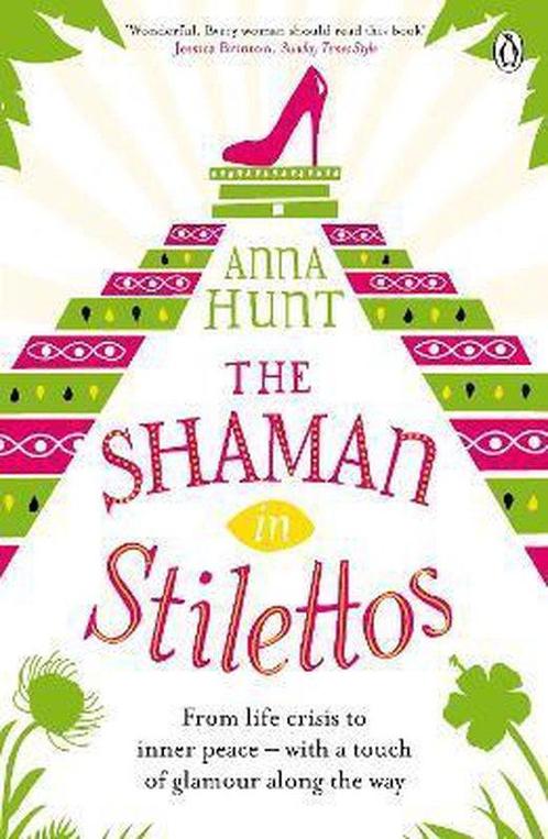 The Shaman in Stilettos 9780241961360 Anna Hunt, Boeken, Taal | Engels, Zo goed als nieuw, Verzenden