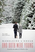 And Both Were Young 9780312602772 Madeleine LEngle, Verzenden, Gelezen, Madeleine L'Engle