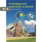 Praktijkgericht onderzoek in bedrijf 9789046905654 Jan Leen, Boeken, Verzenden, Zo goed als nieuw, Jan Leen