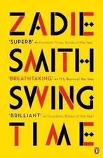 Swing time 9780141036601 Zadie Smith, Verzenden, Zo goed als nieuw, Zadie Smith