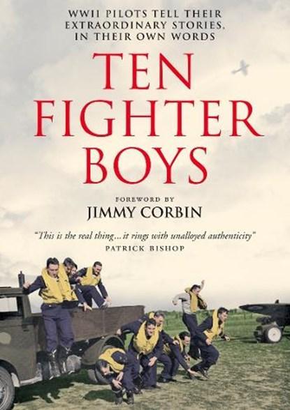 Ten Fighter Boys | 9780007236930 | D.F.C.,  Wing Commander, Boeken, Biografieën, Zo goed als nieuw